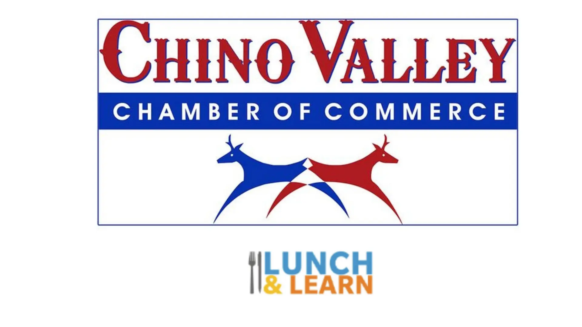 Chino Valley Chamber of Commerce Lunch and Learn