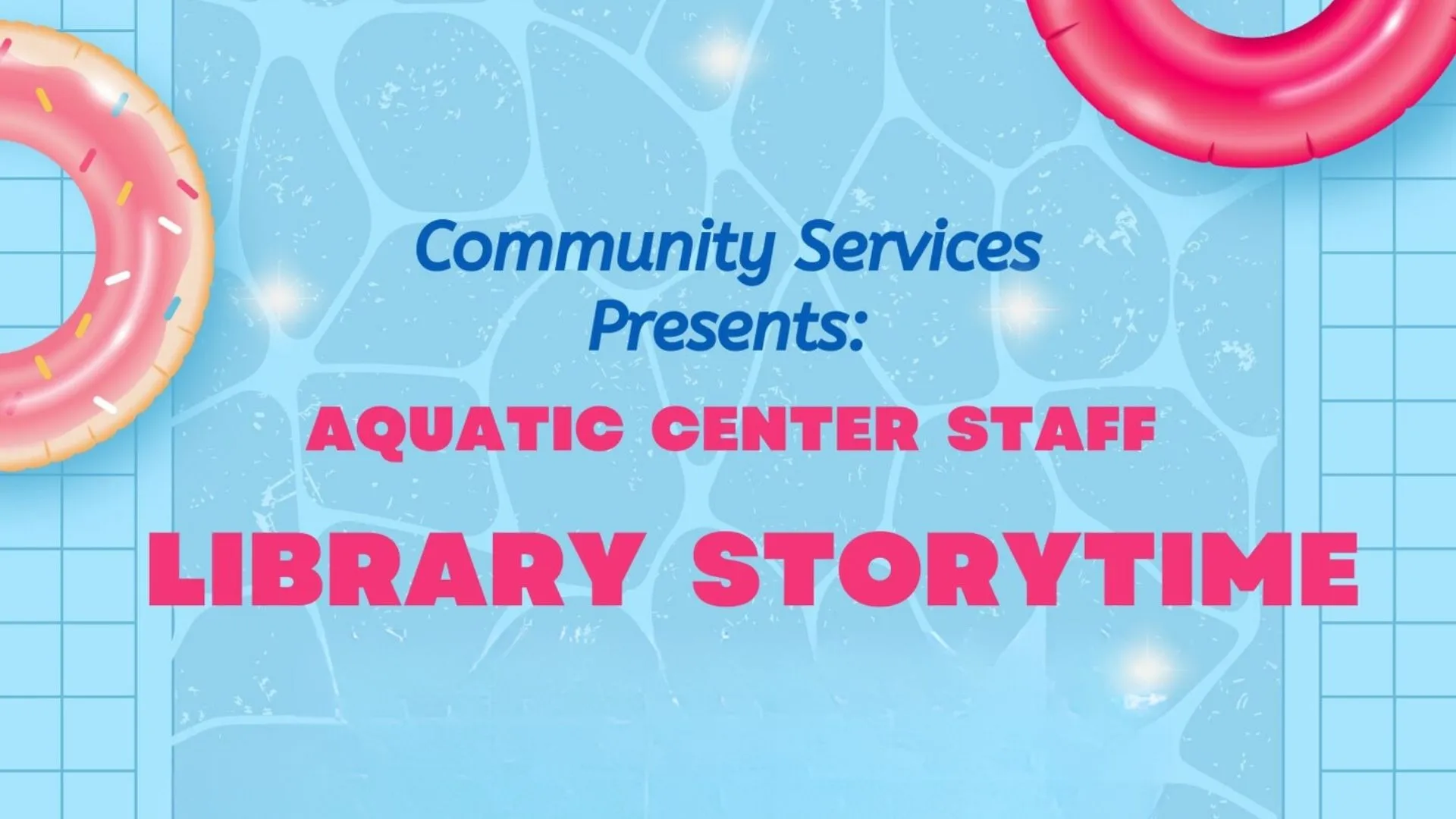 Chino Valley Aquatic Staff Library Storytime