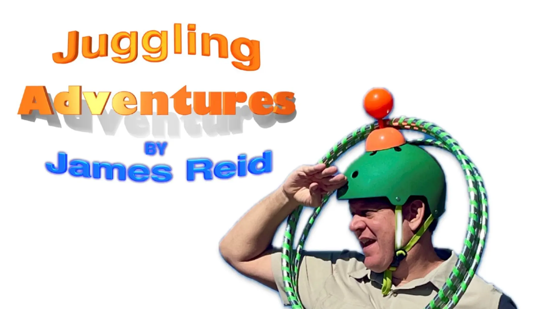 Chino Valley Juggling Adventures with James Reid